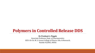 Polymers in controlled release Drug Delivery System | PDF