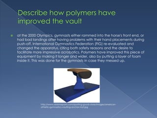 Polymers In Girls Gymnastics Power Point | PPTX | Gymnastics | Sports