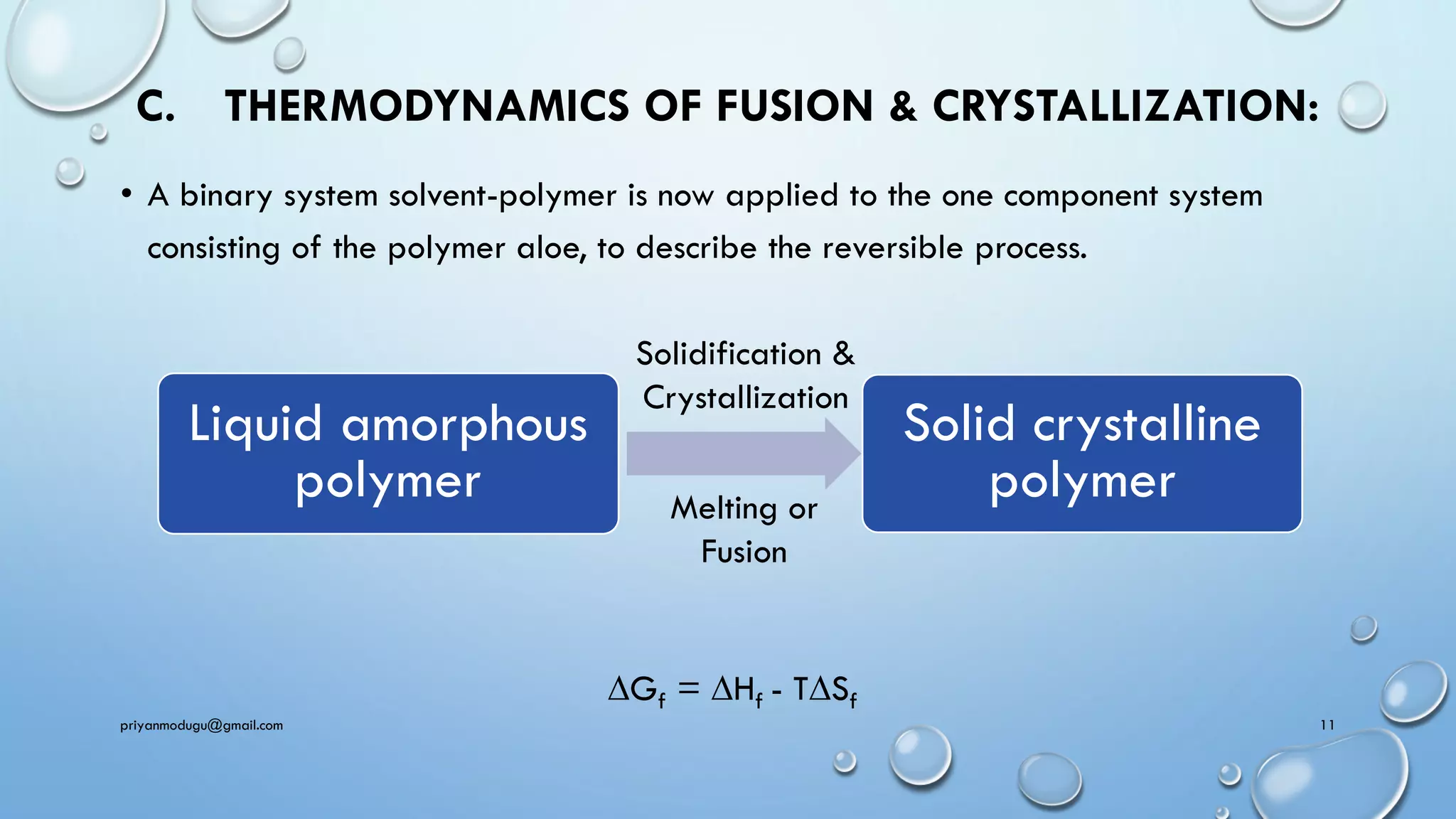 POLYMERS IN SOLID STATE, PHARMACEUTICAL APPLICATIONS OF POLYMERS AND ...
