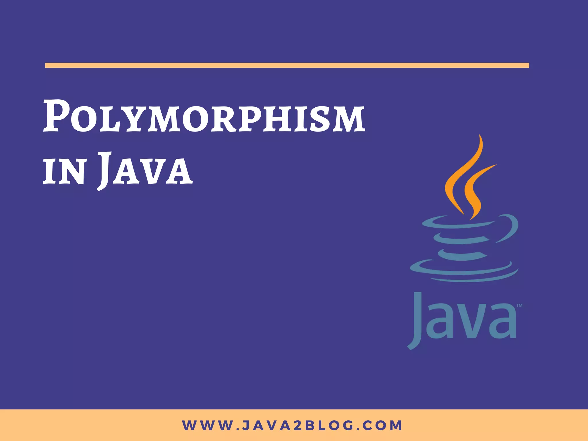 Polymorphism in Java | PPT