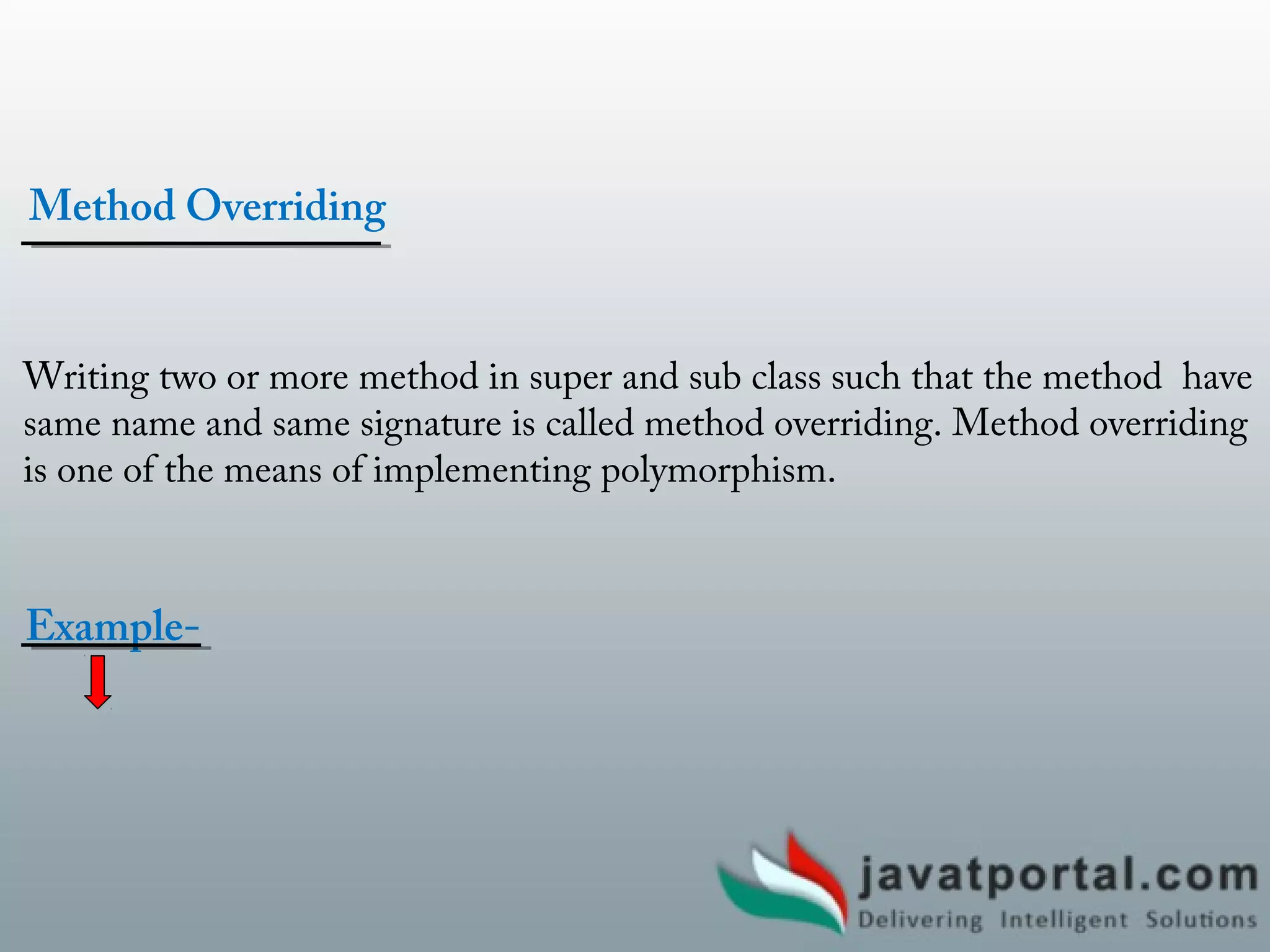 Polymorphism in java, method overloading and method overriding | PPT