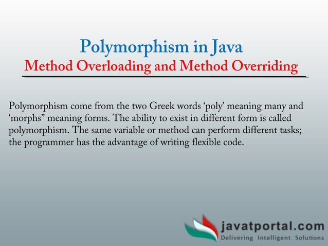 Polymorphism in java, method overloading and method overriding | PPT