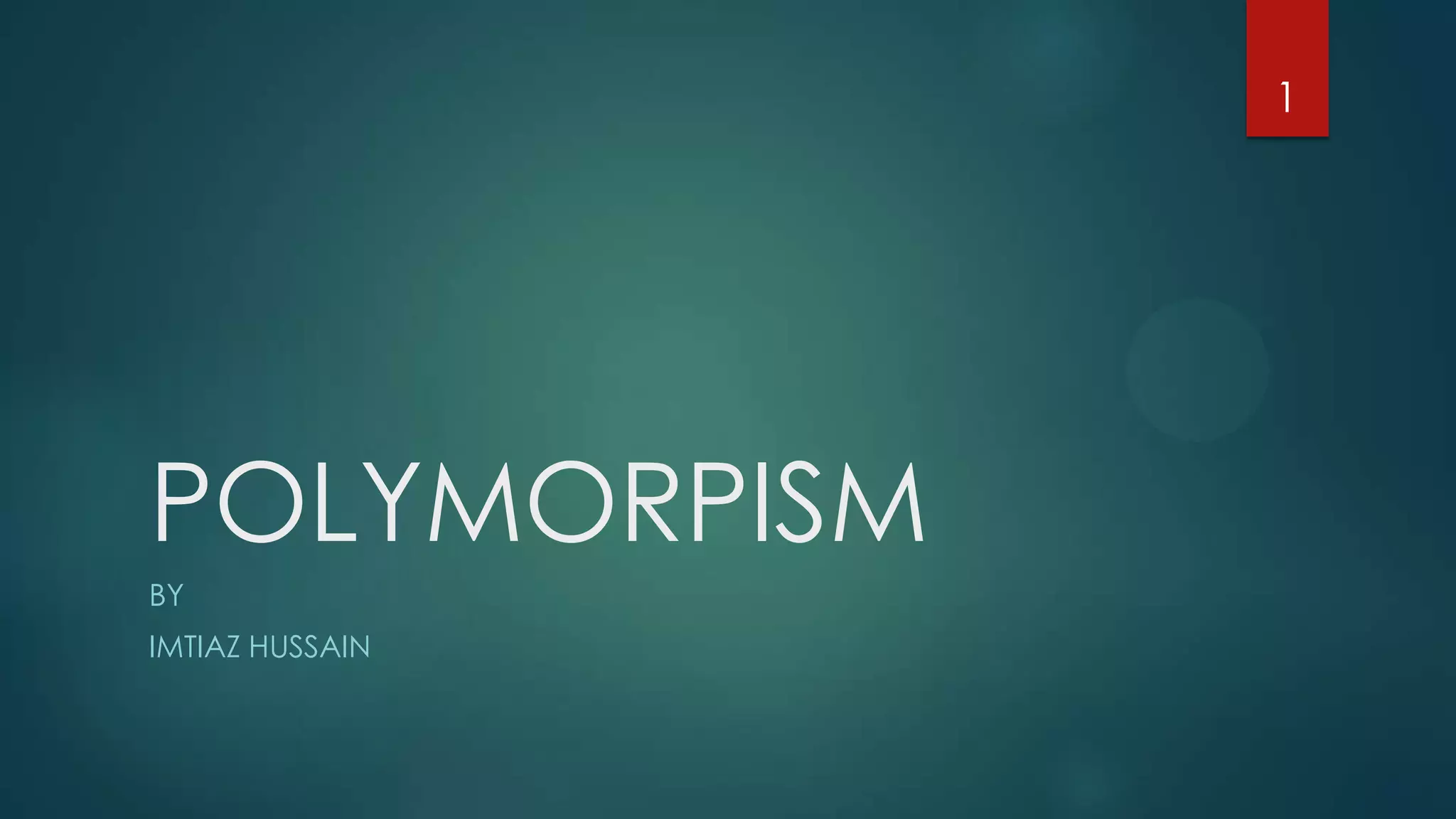 polymorphism | PPTX