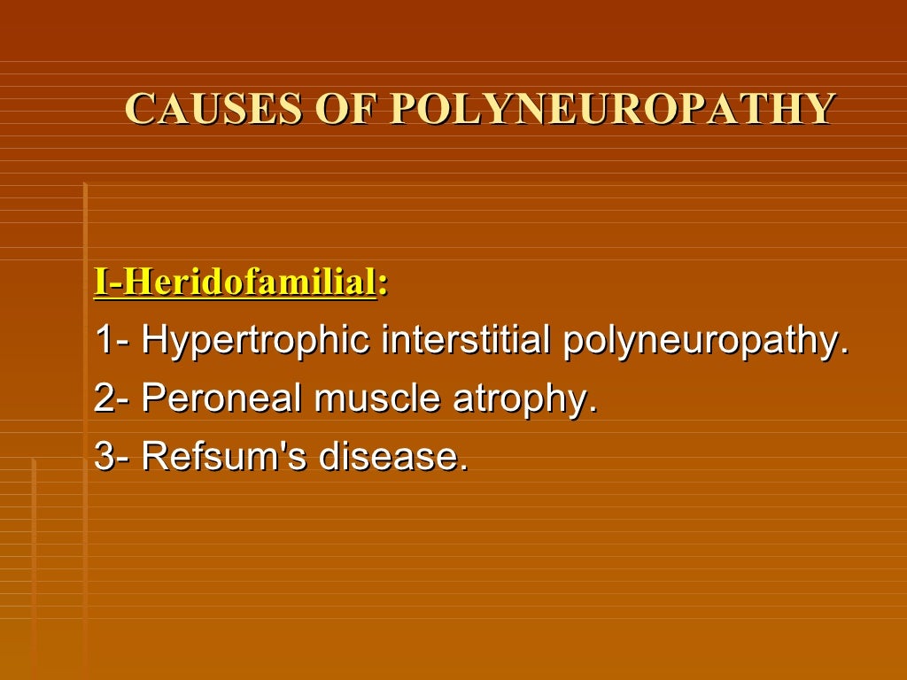 Polyneuropathy