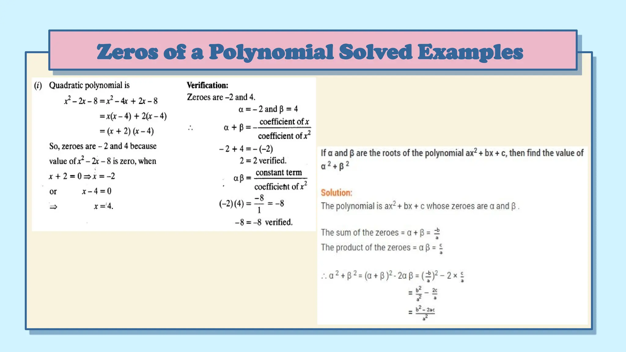 Zeros of a Polynomial Solved Examples
 