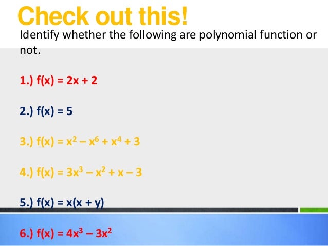 Polynomial function - How To Tell If A Function Is A Polynomial Calculator