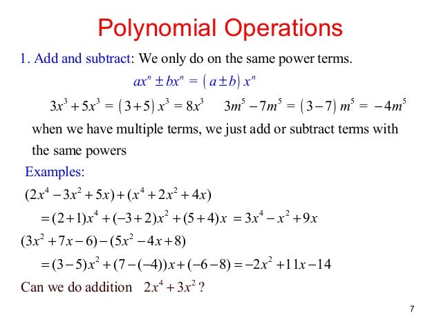 Polynomial Operations 1 Polynomial Operations 1
