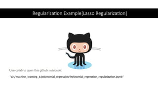 Regularization Example[Lasso Regularization]
“s7s/machine_learning_1/polynomial_regression/Polynomial_regression_regularization.ipynb”
 