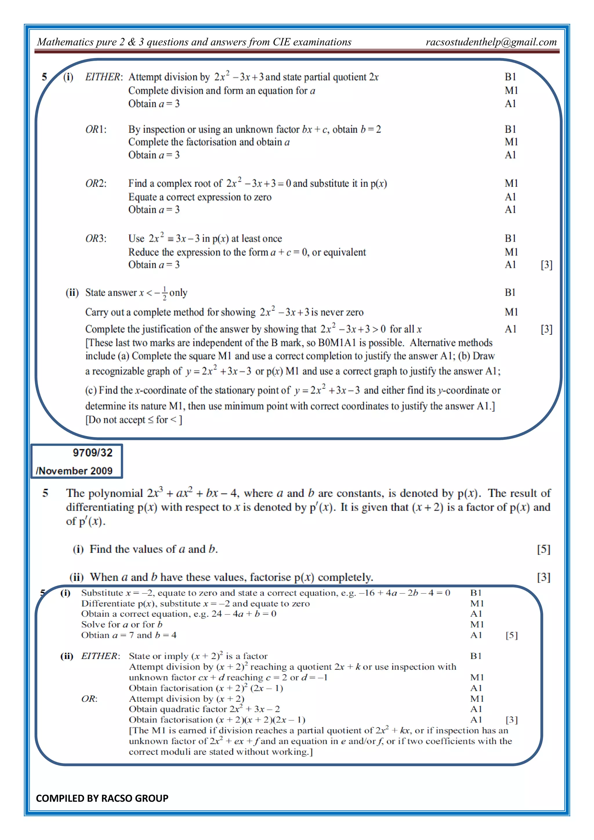 Mathematics pure 2 & 3 questions and answers from CIE examinations racsostudenthelp@gmail.com
COMPILED BY RACSO GROUP