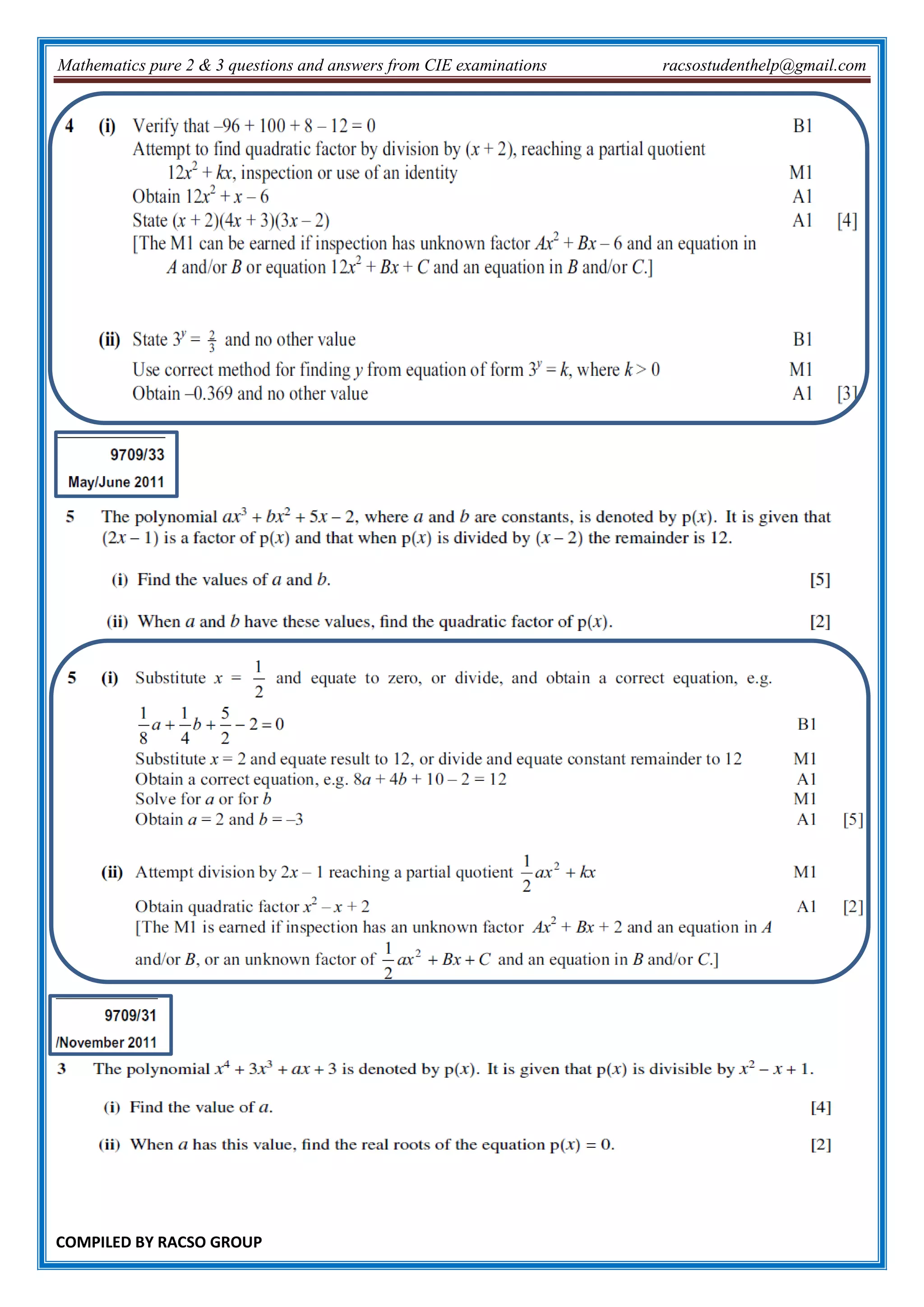 Mathematics pure 2 & 3 questions and answers from CIE examinations racsostudenthelp@gmail.com
COMPILED BY RACSO GROUP