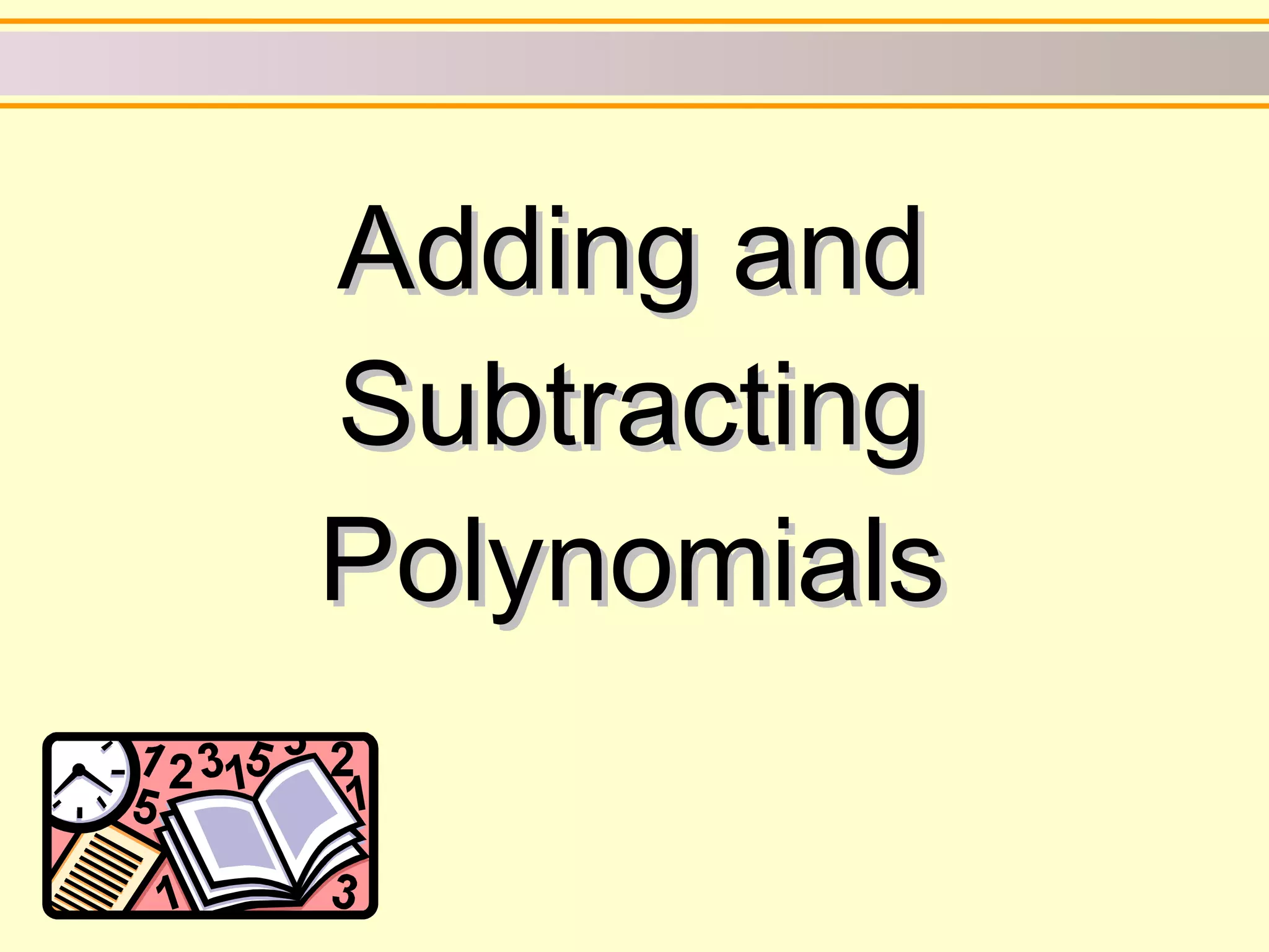 Operations on polynomials ppt