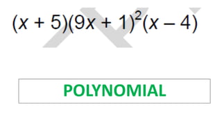 POLYNOMIAL
 