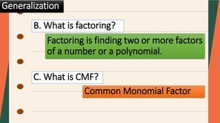Cmf Math Polynomials with common monomial factors.pptx