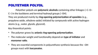 Types Of Polyol Polyols in Polyurethane Technology | PPTX