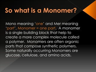 Monomers Polymers PPTX Chemistry Science Monomers Polymers 3 320 