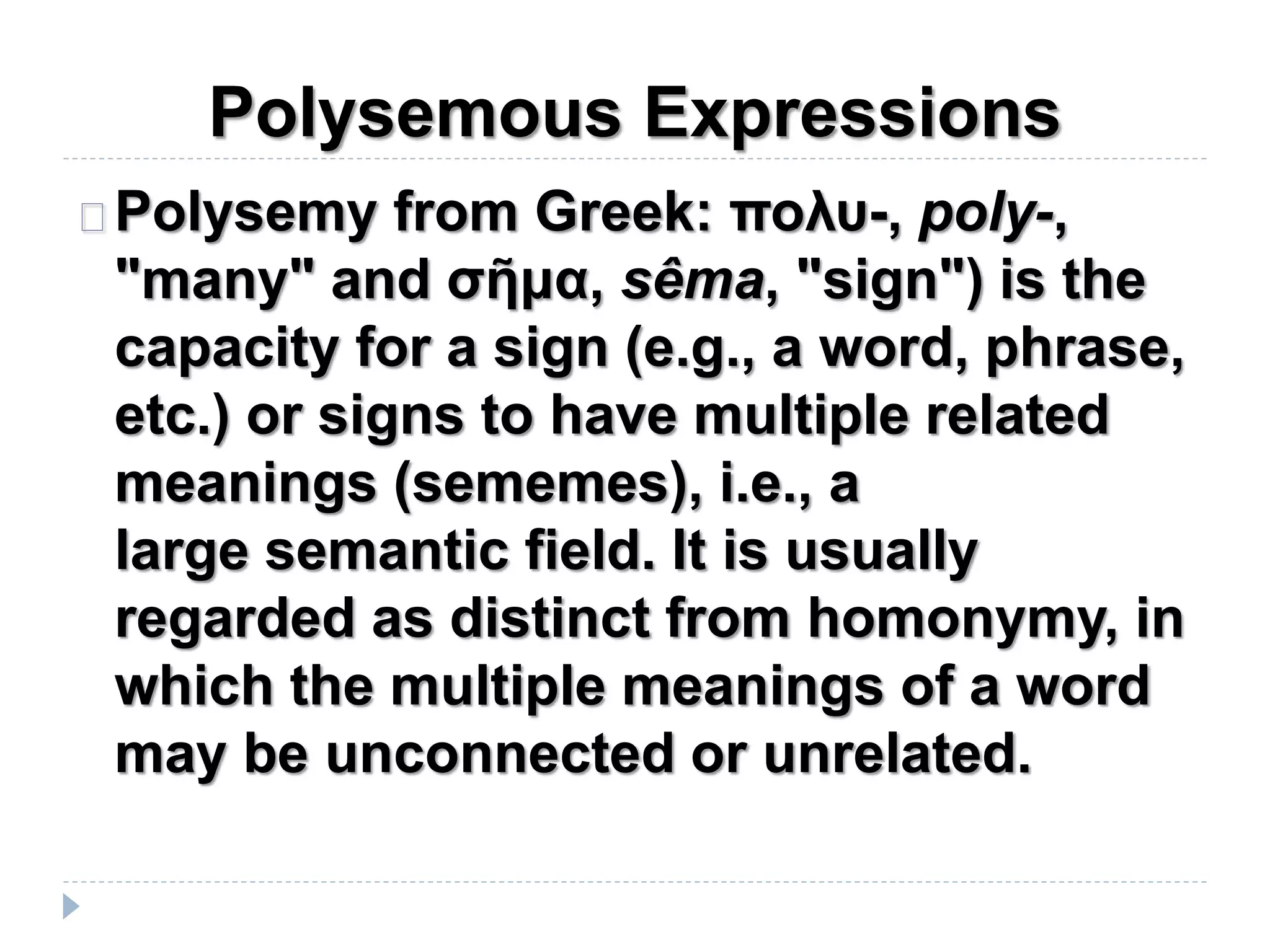 Polysemous Polysemous and Homonymous expressions | PPTX