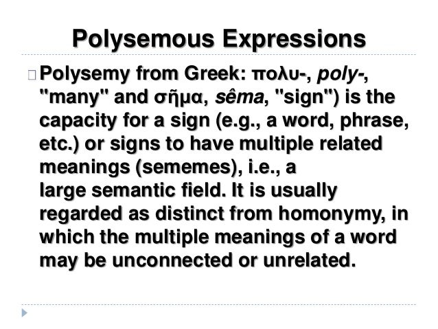 polysemous and homonymous expressions polysemy