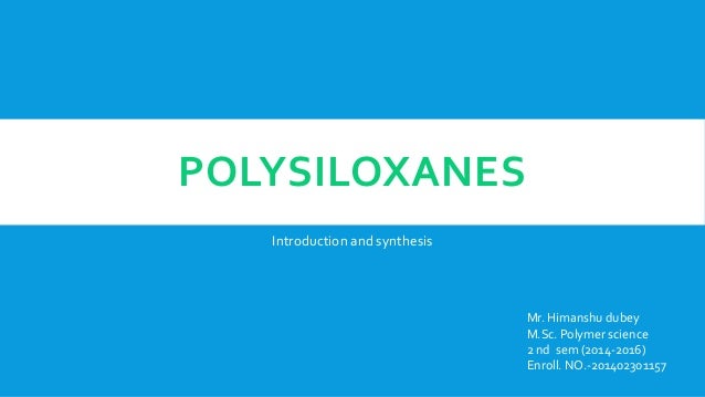 Polysiloxanes 1 - 
