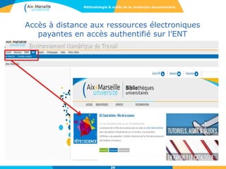 262626
Accès à distance aux ressources électroniques
payantes en accès authentifié sur l’ENT
26
Méthodologie & outils de la recherche documentaire
 