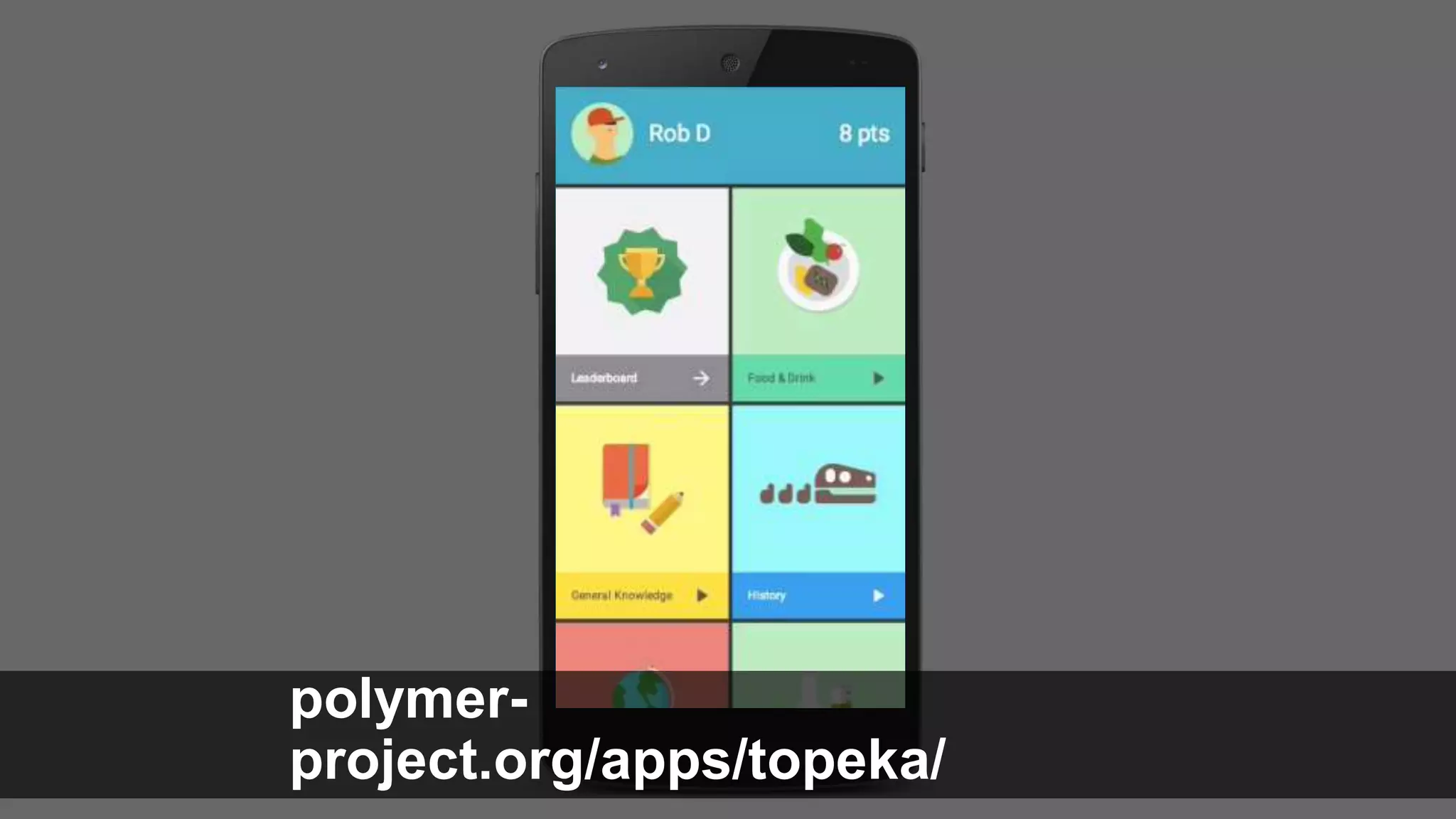 polymer-
project.org/apps/topeka/
 