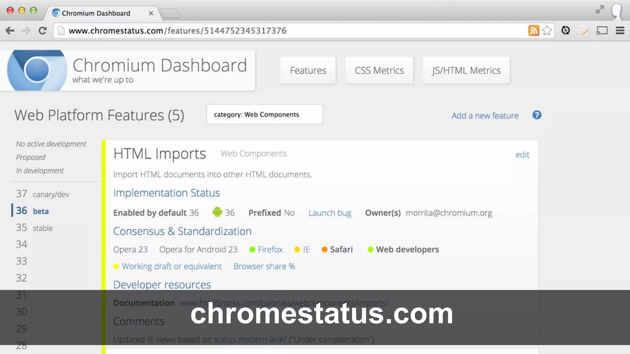 chromestatus.com
 