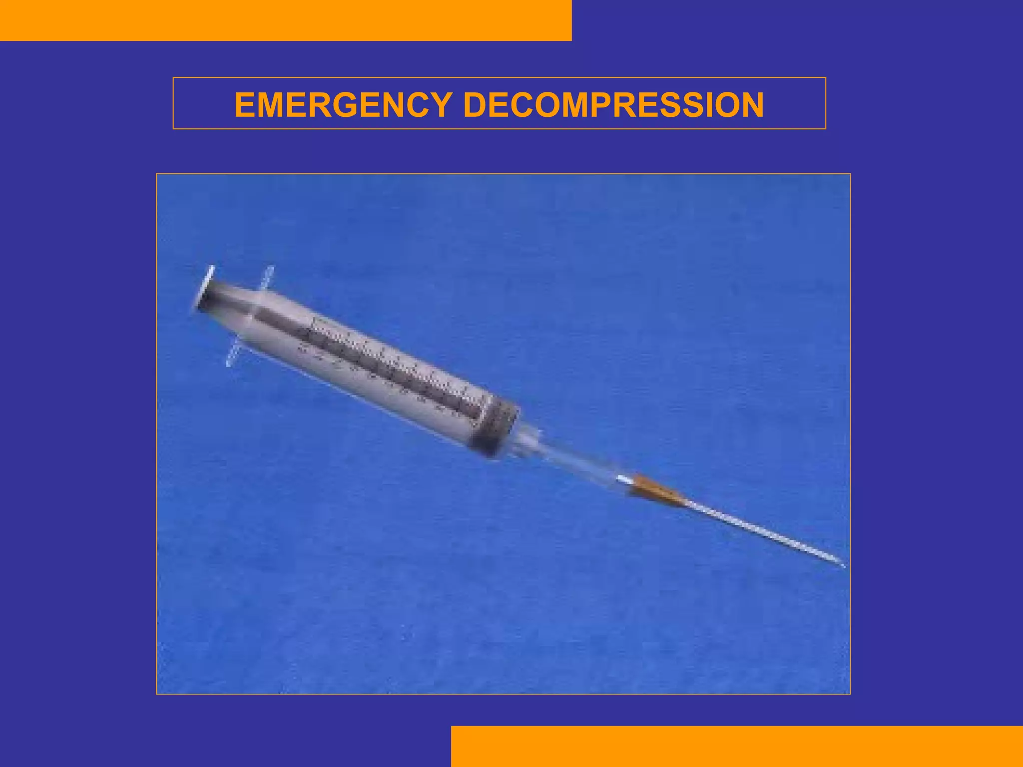 EMERGENCY DECOMPRESSION 