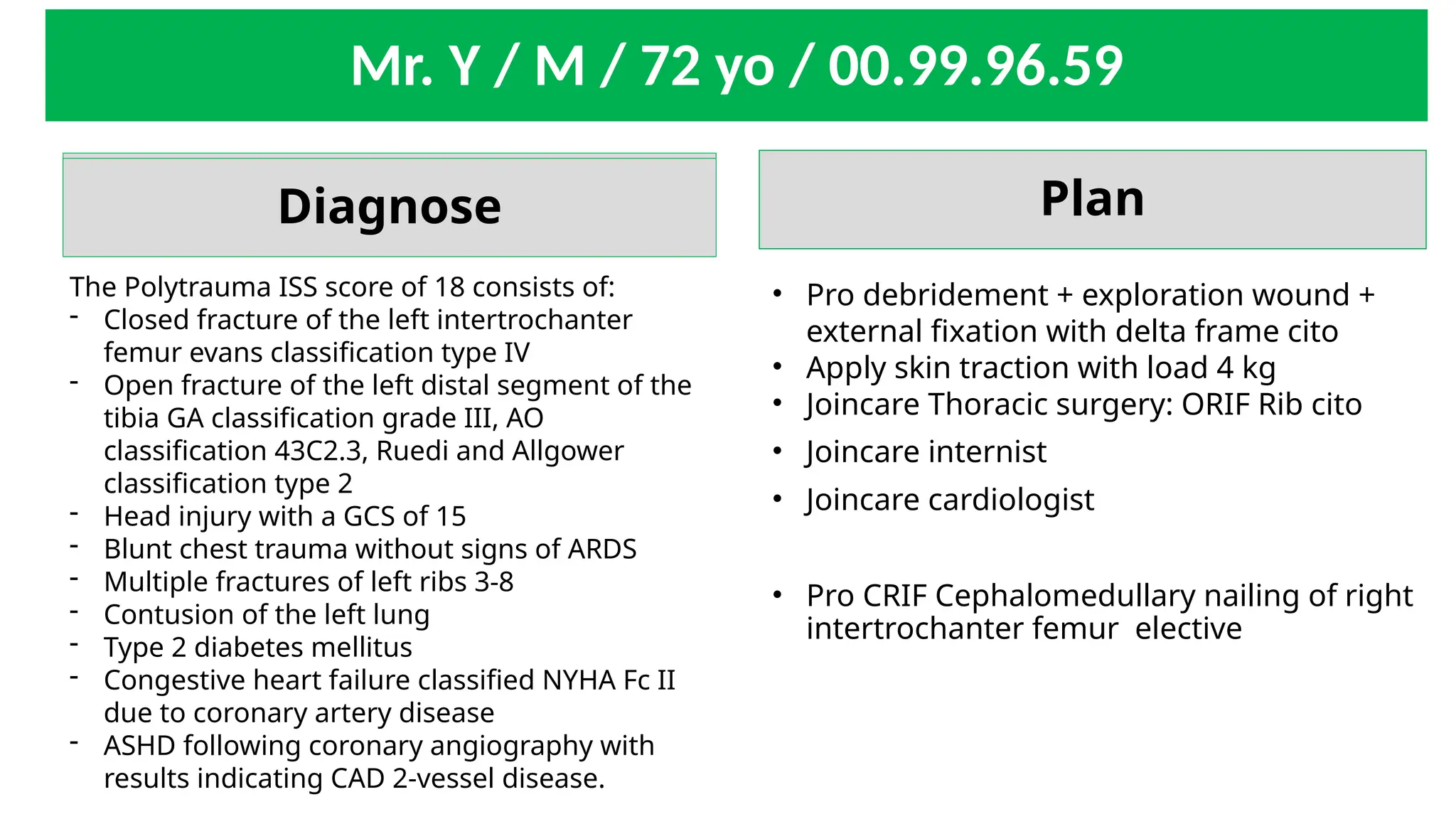 Poly trauma, intertrochanter, open fractur distal tibia.pptx