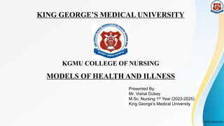 KING GEORGE’S MEDICAL UNIVERSITY
KGMU COLLEGE OF NURSING
MODELS OF HEALTH AND ILLNESS
Presented By:
Mr. Vishal Dubey
M.Sc. Nursing 1st Year (2023-2025)
King George’s Medical University
POLYTRAUMA
 