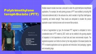 Polytrimethylene
terephthalate (PTT)
 