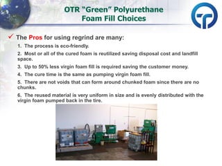 Polyurethane Chunks Polyurethane foam-fill-presentation-otr-wheel-engineering-apr-2012 | PDF