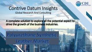 Contrive Datum Insights
Global Research And Consulting
A complete solution to explore all the potential aspect to
drive the growth of the business industries.
 