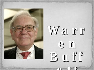 Warren Buffett 