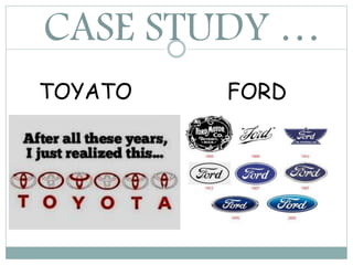 CASE STUDY …
TOYATO FORD
 