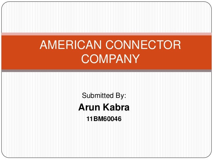 american connector company American connector co (a) case solution,american connector co (a) case analysis, american connector co (a) case study solution, us company to reconsider connector operations at its facility in sunnyvale, a japanese competitor announces plans to build ultimate plant in the united. american connector company American connector co (a) case solution,american connector co (a) case analysis, american connector co (a) case study solution, us company to reconsider connector operations at its facility in sunnyvale, a japanese competitor announces plans to build ultimate plant in the united.