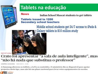 Tablets na educação 
 