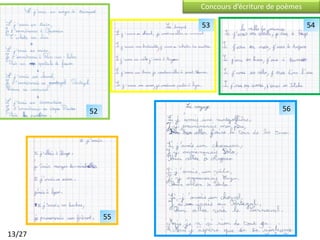 Concours d’écriture de poèmes

                  53                              54




        52                               56




             55

13/27
 