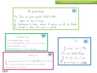 Concours d’écriture de poèmes


                             92




        93

                                        95




             94




23/27
 