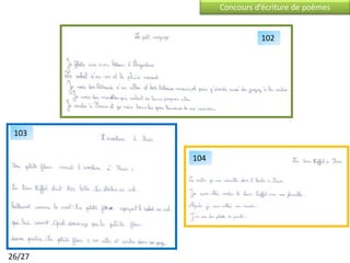 Concours d’écriture de poèmes


                        102




 103

        104




26/27
 