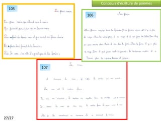 Concours d’écriture de poèmes
  105
              106




        107




27/27
 