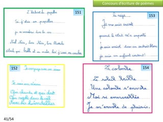 Concours d’écriture de poèmes

         151
                                         153




   152                               154




41/54
 
