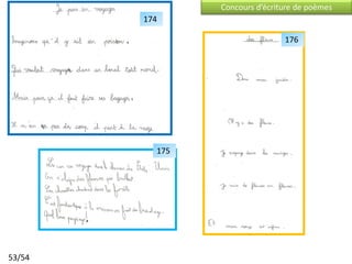 Concours d’écriture de poèmes
        174

                                176




          175




53/54
 