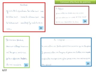 Concours d’écriture de poèmes




                                       24

            22




                                            25
       23

6/27
 