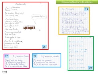 Concours d’écriture de poèmes

                                       29




            26


  27   28



                                            30
7/27
 