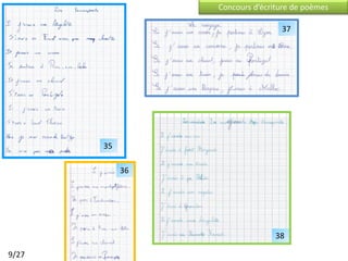 Concours d’écriture de poèmes

                                 37




       35

            36




                                38

9/27
 