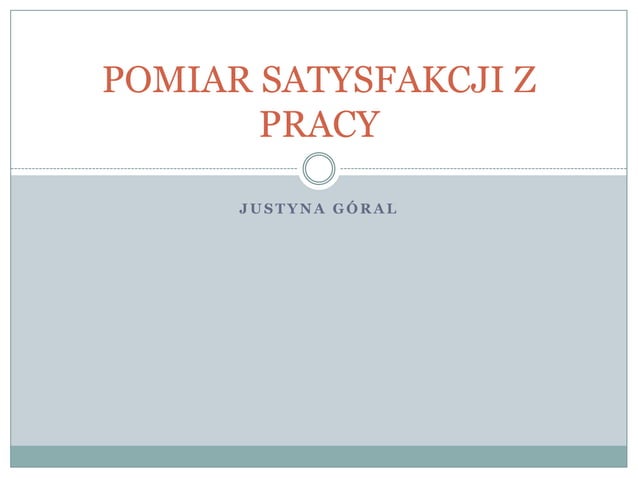 Pomiar satysfakcji z pracy | PPTX
