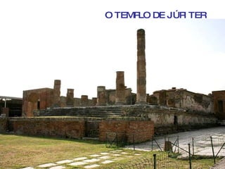 O TEMPLO DE JÚPITER 
