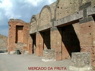 MERCADO DA FRUTA
 