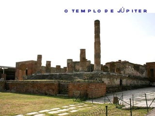 O TEMPLO DE JÚPITER 