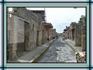 Pompeii      Lost  Town   (Street  View)