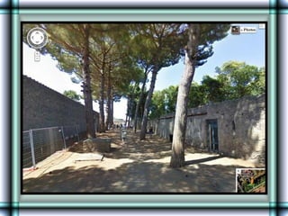 Pompeii      Lost  Town   (Street  View)